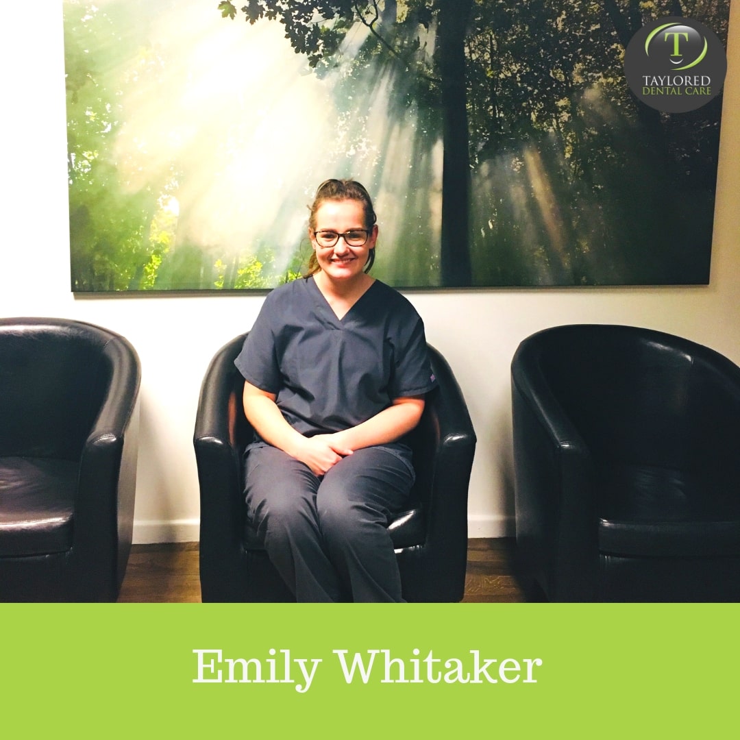 Emily Whitaker - Dental Nurse